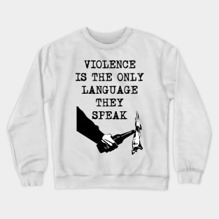 Violence - 1312 Crewneck Sweatshirt